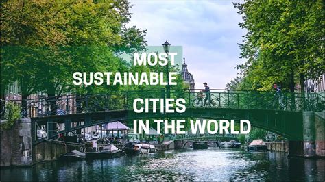garden city of world|10 of the Greenest Cities in the World .